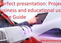 The perfect presentation: Projectors for business and educational use Complete Guide